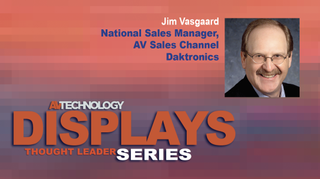 Jim Vasgaard, National Sales Manager, AV Sales Channel at Daktronics