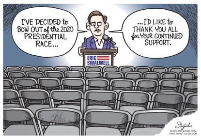 Political Cartoon U.S. Eric Swallwell Dropping Out of 2020 Race No Support