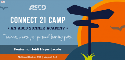 ASCD Connect 21 Summer Camp