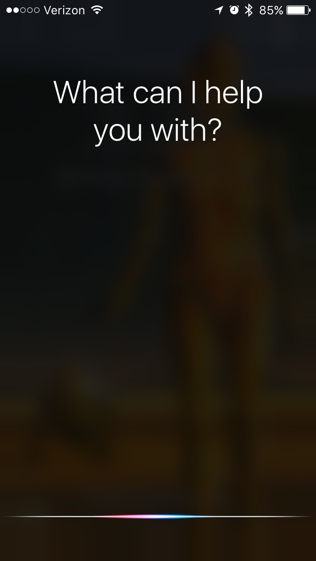 Siri "What can I help you with?"