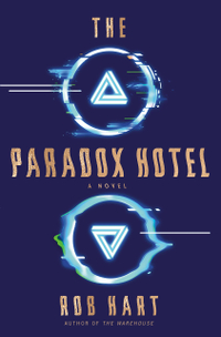 The Paradox Hotel: A Novel was $28