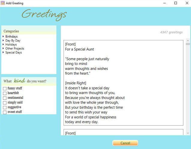 You can choose from thousands of sayings, poems and phrases to include inside a Hallmark Card Studio Deluxe card.