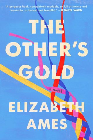 'The Other's Gold' by Elizabeth Ames