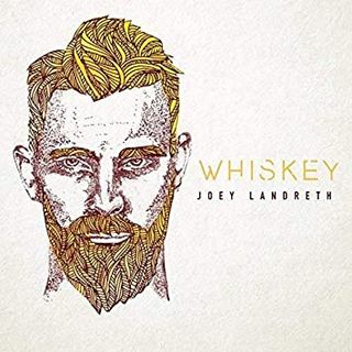 Joey Landreth Whisky album artwork