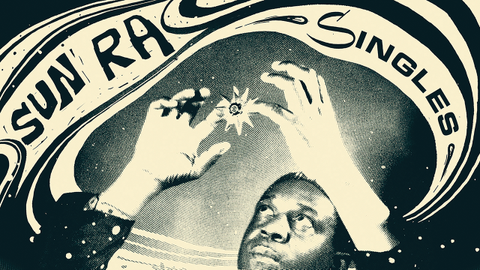 Sun Ra Singles – The Definitive 45s Collection cover art