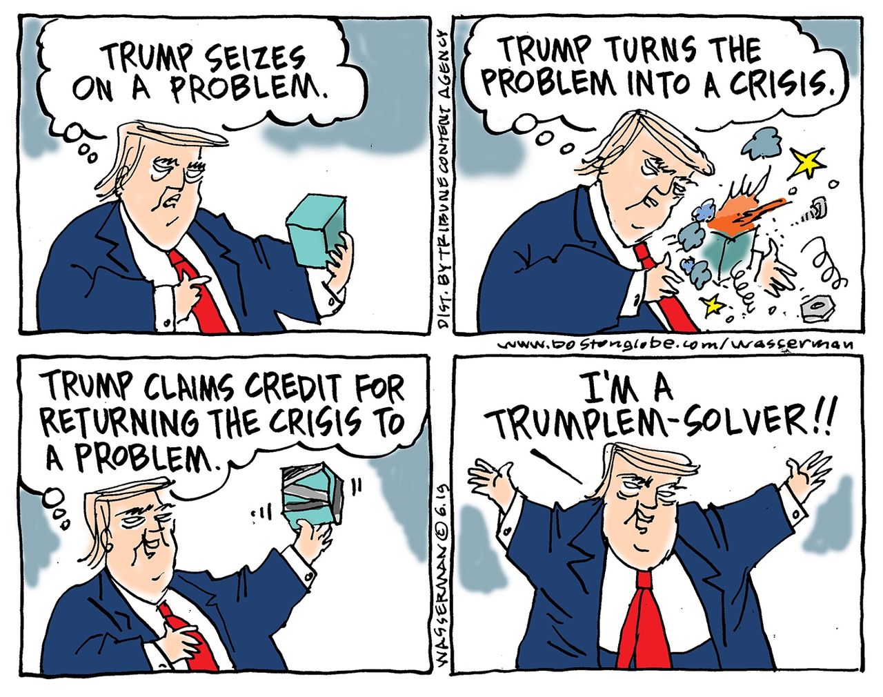 Political Cartoon U.S. Trump Crisis Problem Solver