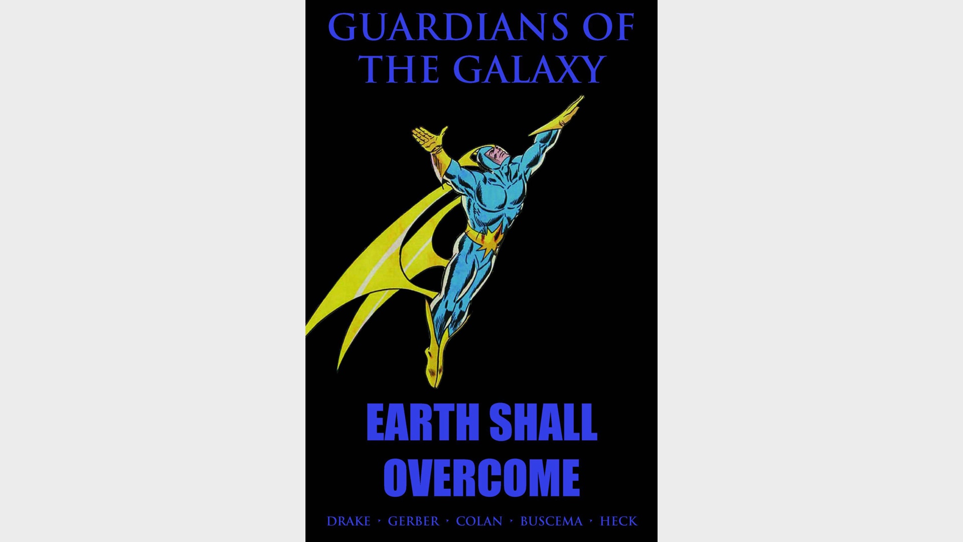 Guardianes de la Galaxia: La Tierra Vencerá