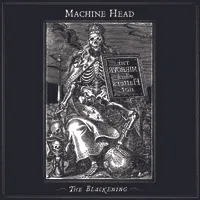 Machine Head The Blackening CD