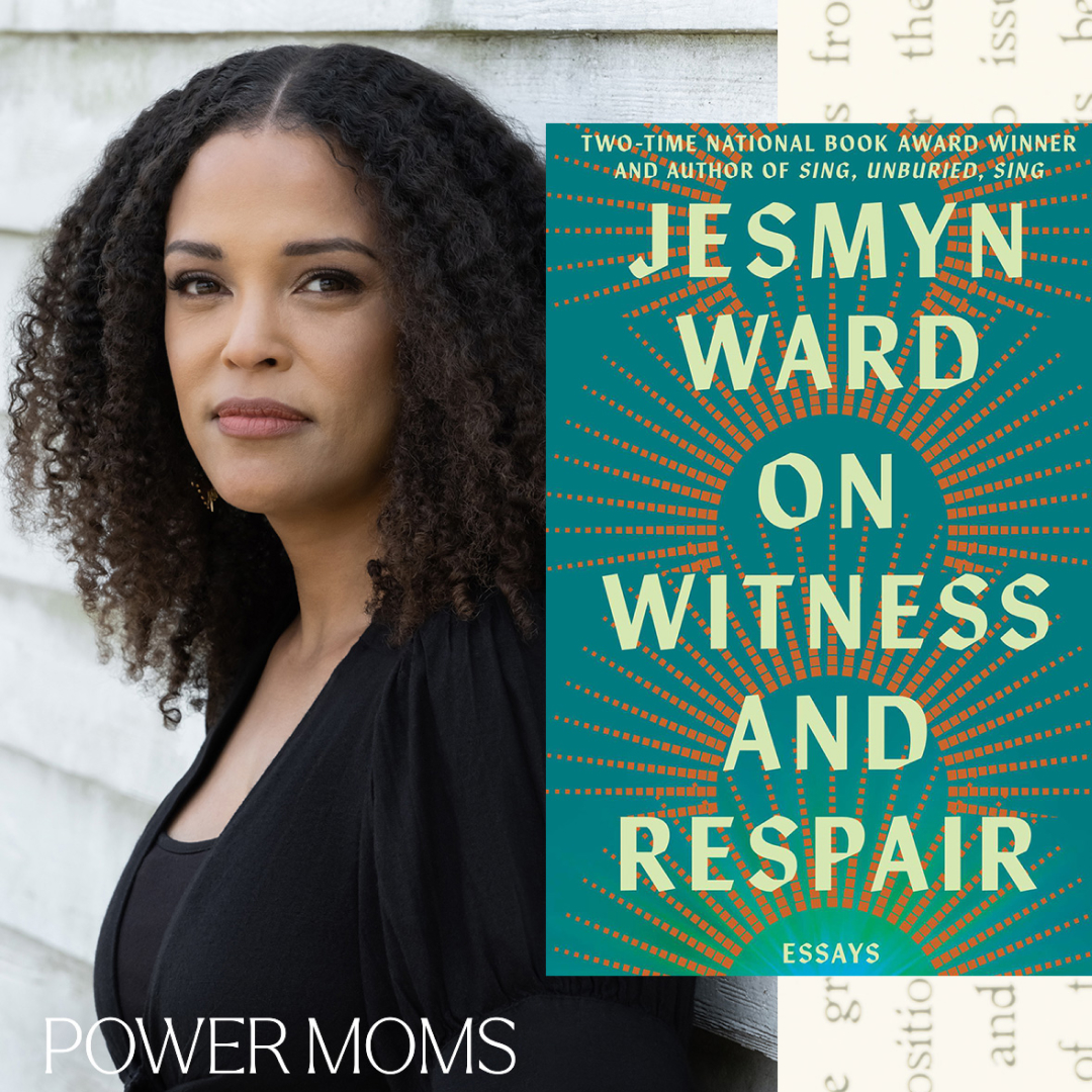 Jesmyn Ward Writes About Motherhood Because It 