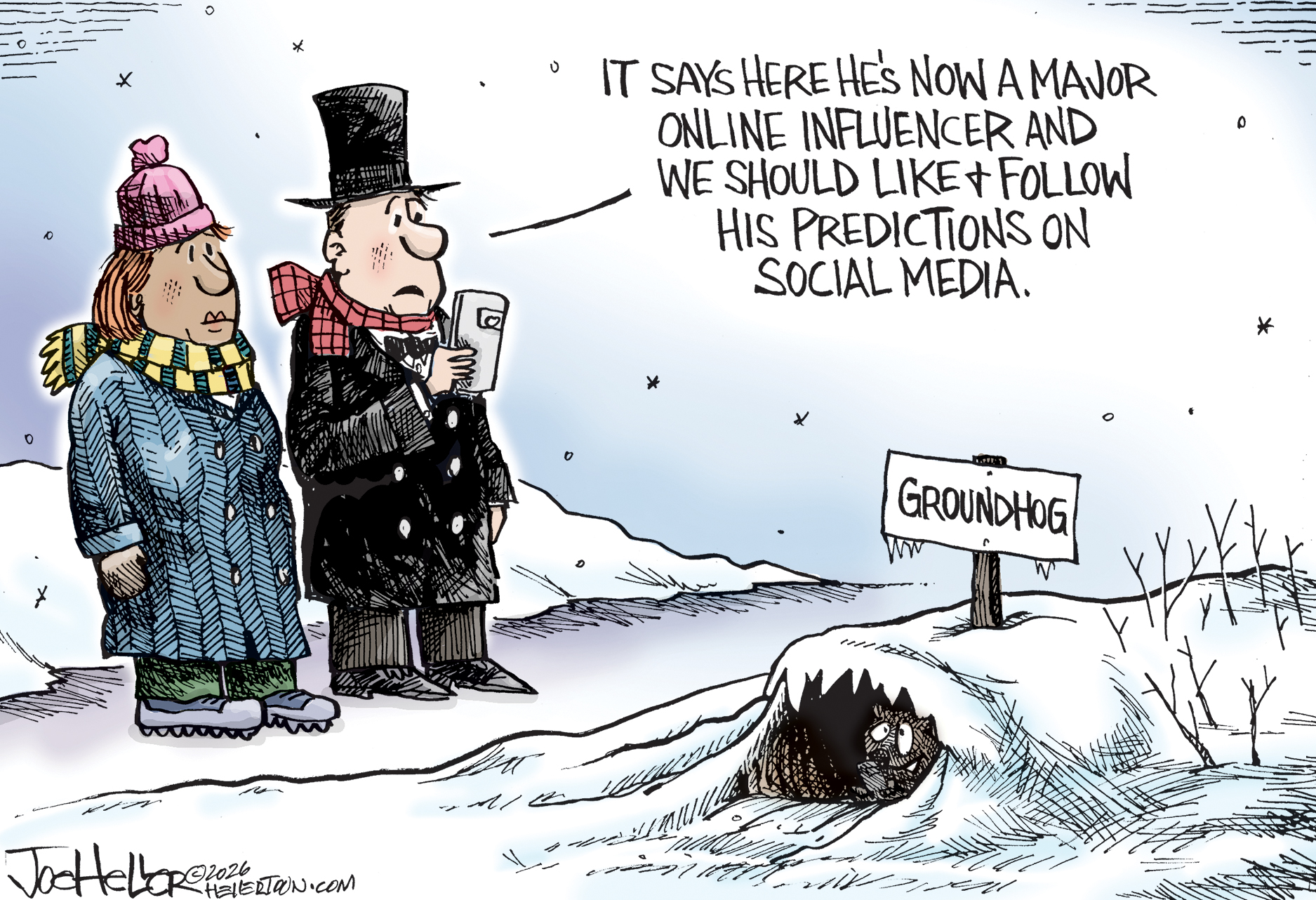 This cartoon takes place outside in a cold and snowy landscape. A groundhog looks scared and hides in his hole. A man and woman are nearby. The man looks at his phone and says, &amp;ldquo;It says here he&amp;rsquo;s now a major online influencer and we should like &amp;amp; follow his predictions on social media.&amp;rdquo;