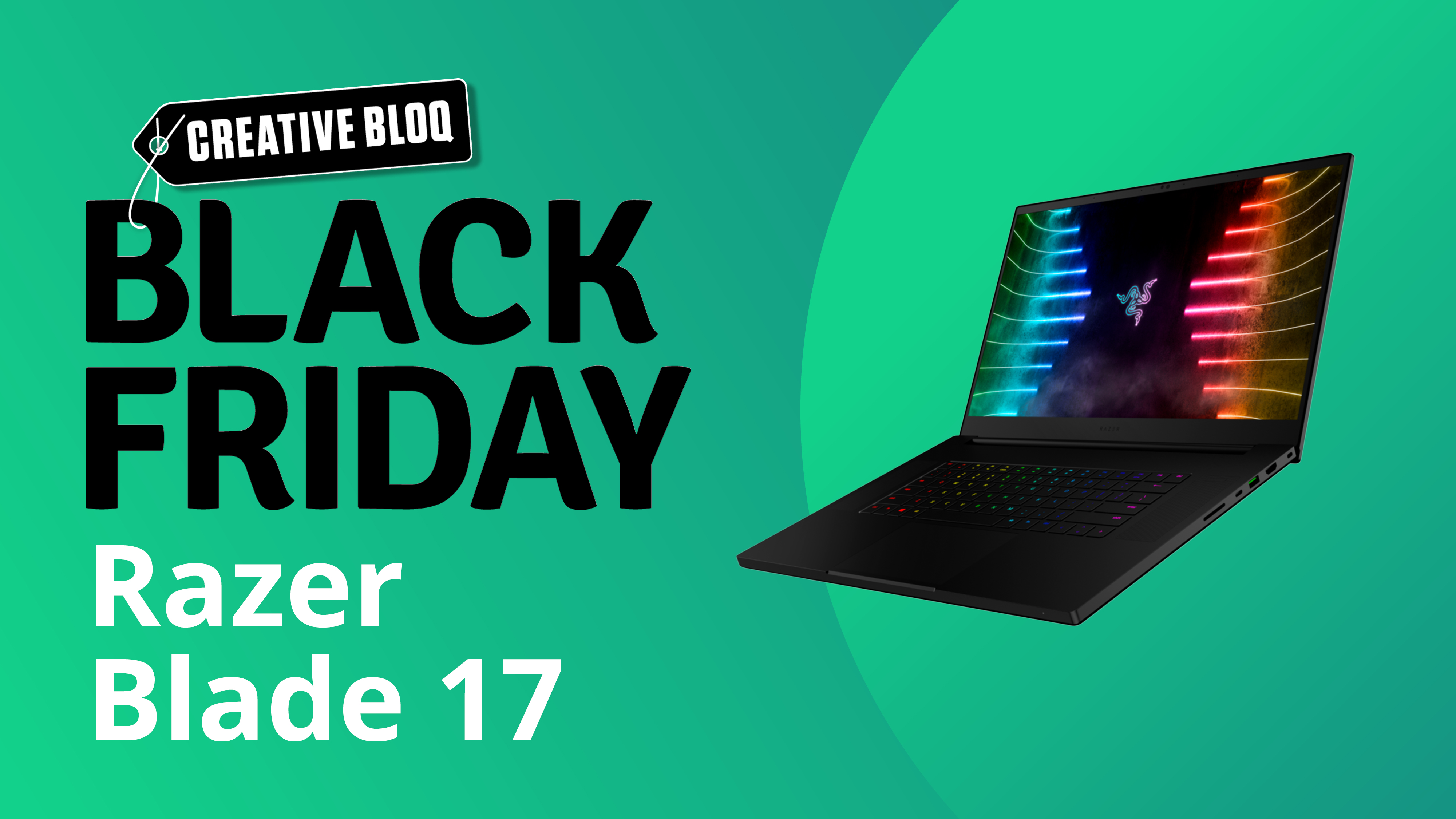 An image of Razer Black Friday deals, featuring a Razer Blade 17 against a green background