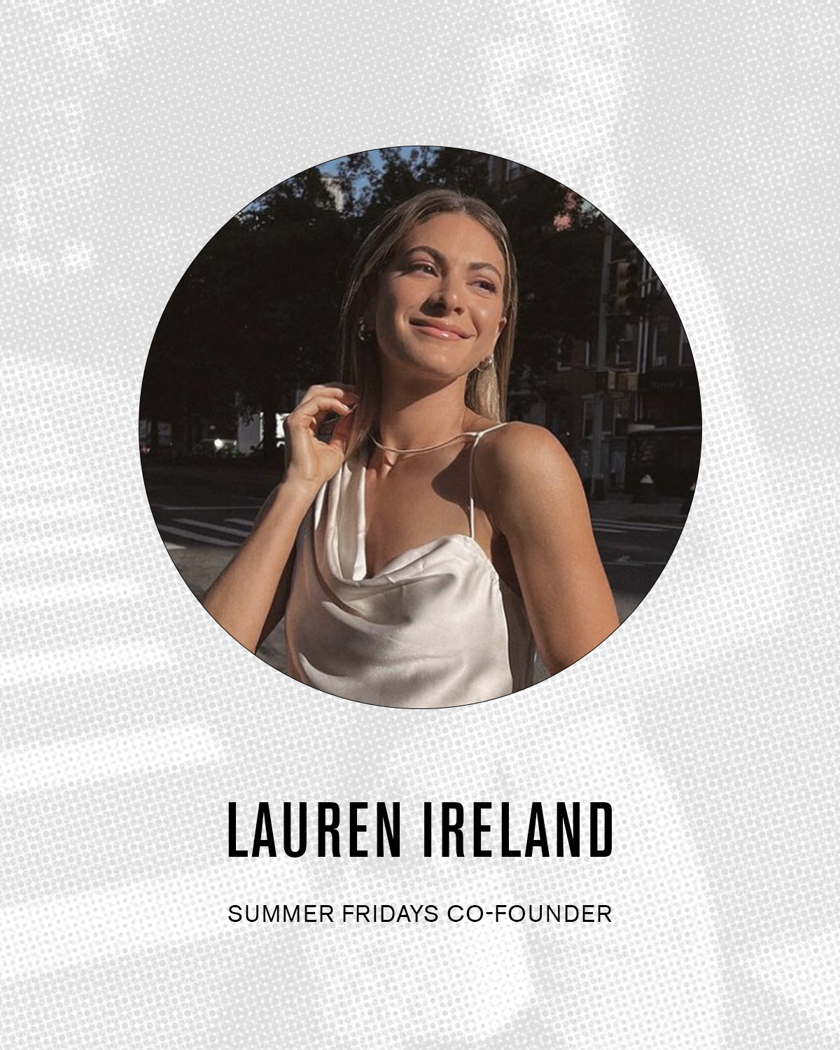 Lauren Ireland Summer Fridays
