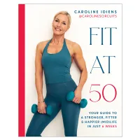 Caroline Idiens Fit at 50