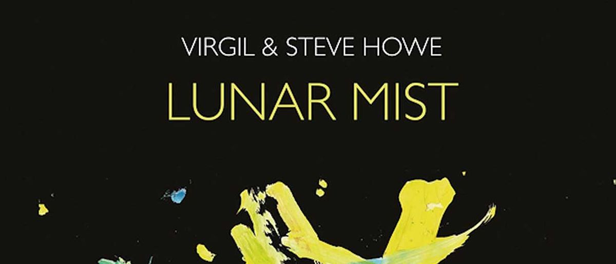 Virgil &amp; Steve Howe: Lunar Mist cover art