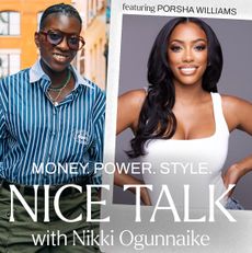A photo of Nikki Ogunnaike with an inset photo of Porsha Williams and text reading Money. Power. Style. Nice Talk with Nikki Ogunnaike
