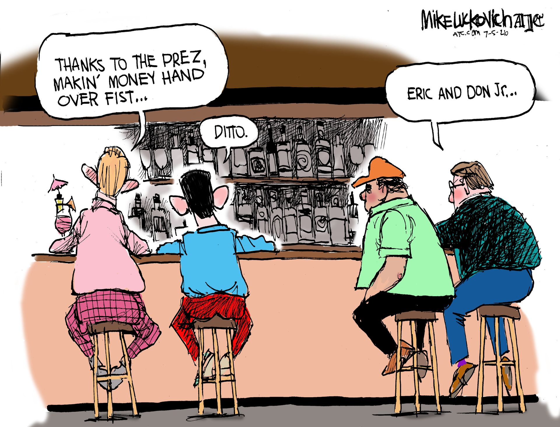 
                                Four men sit at a bar and are shown from behind. The two men on the left say, “Thanks to the prez, makin’ money hand over fist…” “Ditto”. The two men on the right look on and one says, “Eric and Don Jr…”
                            