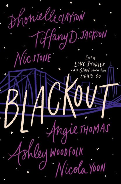 'Blackout' by Dhonielle Clayton, Tiffany D. Jackson, Nic Stone, Angie Thomas, Ashley Woodfolk & Nicola Yoon
