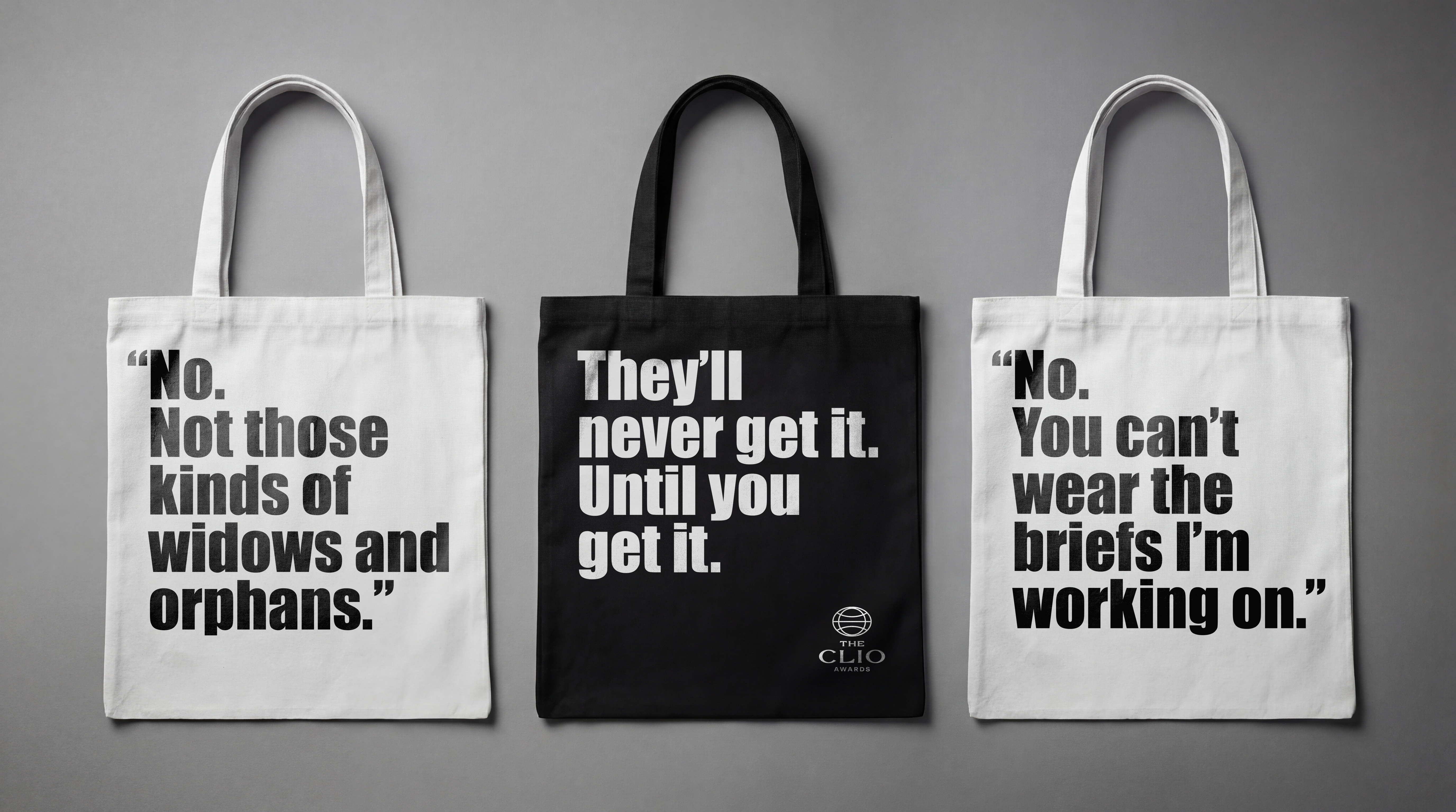 Clios branding campaign with the tagline "they'll never get it. Until you get it.