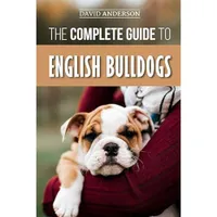 The Complete Guide To English Bulldogs | Amazon