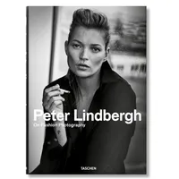 Peter Lindbergh: On Fashion Photography