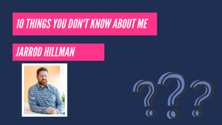 10 Things You Don't Know About Jarrod Hillman of Hillman AV