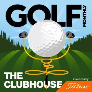 Best Golf Podcasts - golf monthly clubhouse podcast