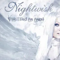 Nightwish - Wish I Had An Angel (2004)
