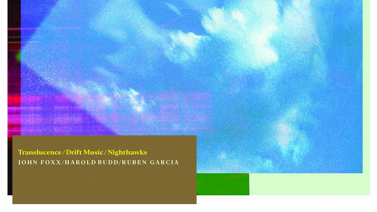 John Foxx, Harold Budd, Ruben Garcia - reissues album artwork