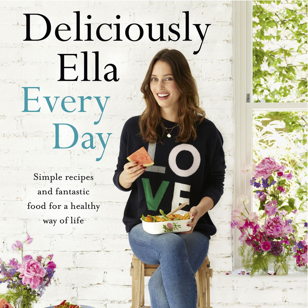 Ella Woodward's Deliciously Ella Every Day | Woman & Home