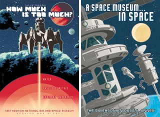 The FUTURES exhibition includes a series of posters imagining what will museums, including space museums, will be like in the future. Pictured here, a poster for the National Air and Space Museum and a poster for the Smithsonian Orbital Annex, both dated for 2071.