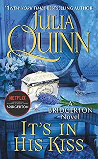 It's In His Kiss by Julia Quinn: View on Amazon&nbsp;