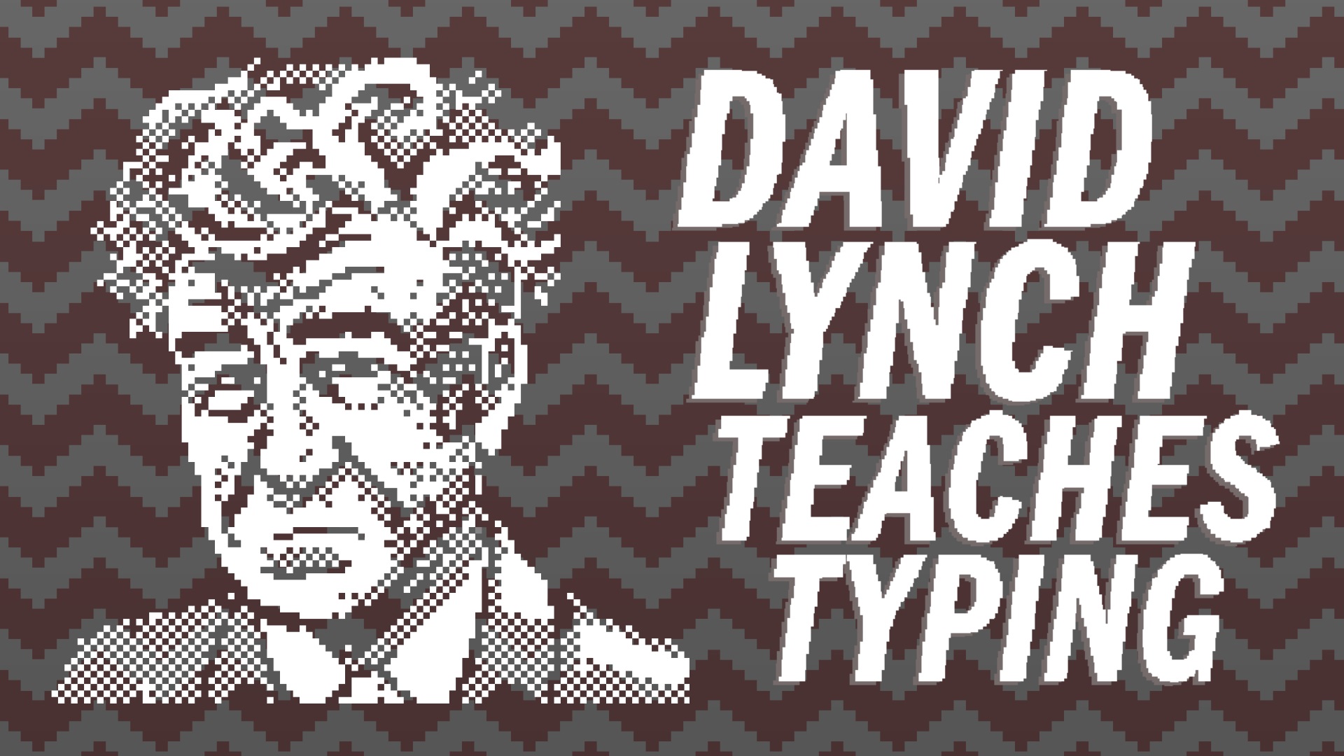 Free PC game David Lynch Teaches Typing