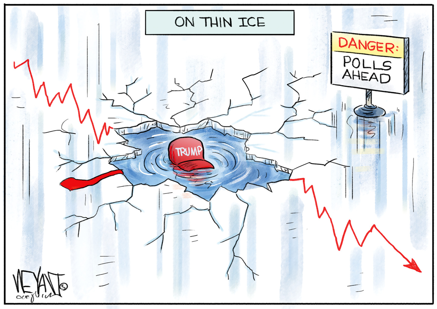 This cartoon is titled &amp;ldquo;ON THIN ICE.&amp;rdquo; A &amp;ldquo;Trump&amp;rdquo; hat floats on a small patch of water that has appeared on a frozen lake where the ice has cracked. A sign nearby reads, &amp;ldquo;DANGER: POLLS AHEAD.&amp;rdquo;