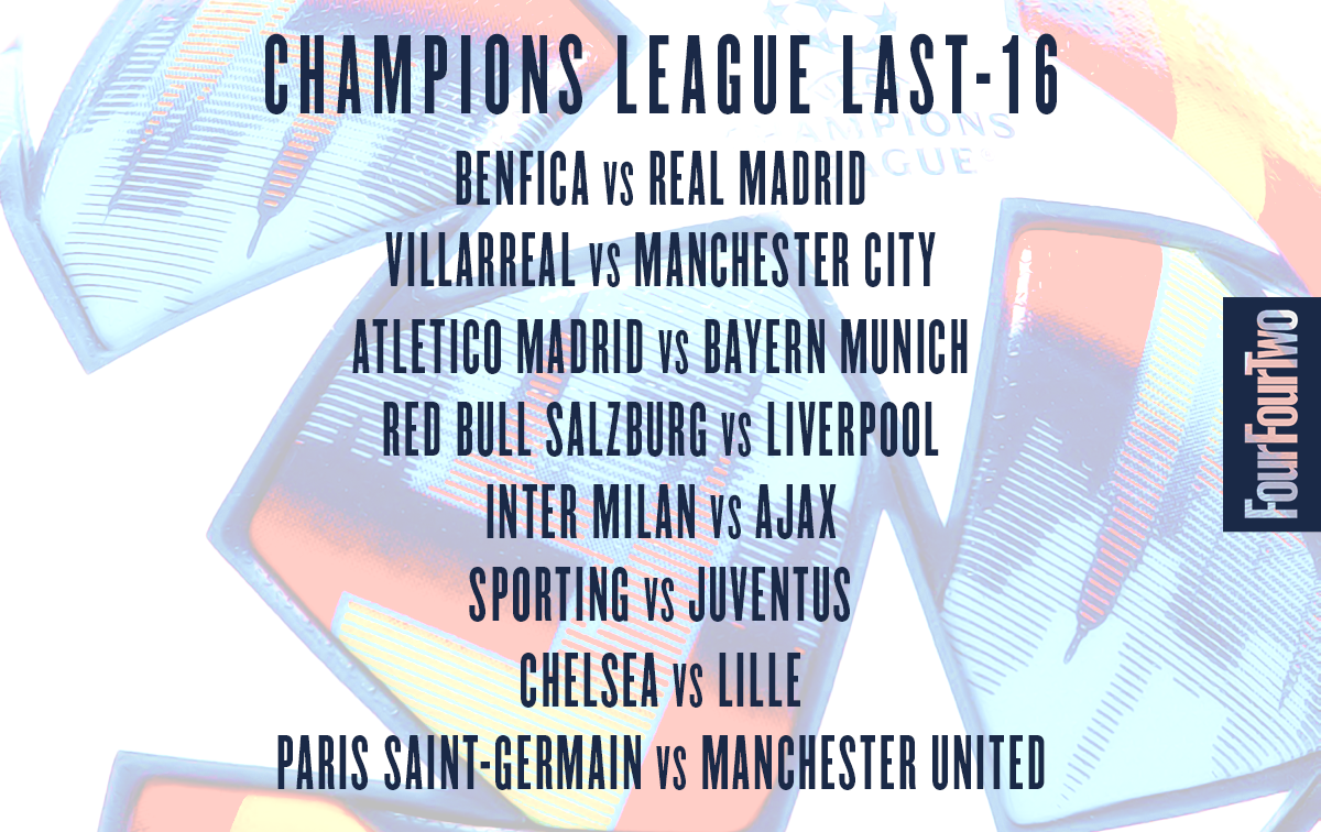 Champions League last-16 fixtures