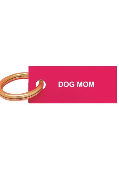 Bulletin Dog Mom Key Tag