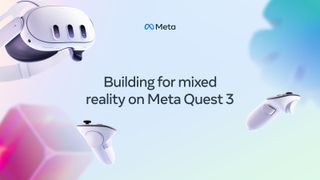 Meta's "building for mixed reality on Quest 3" promo image