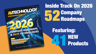 NOW AVAILABLE! AV Technology Manager’s Guide to Company Roadmaps and AV/IT Technologies for 2026