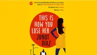 This Is How You Lose Her by Junot Diaz