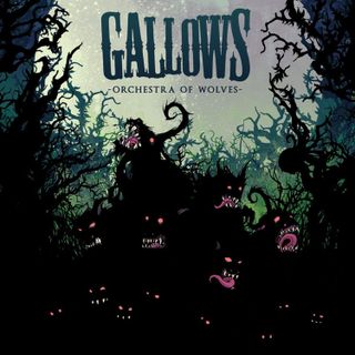 Orchestra Of Wolves by Gallows (2006)