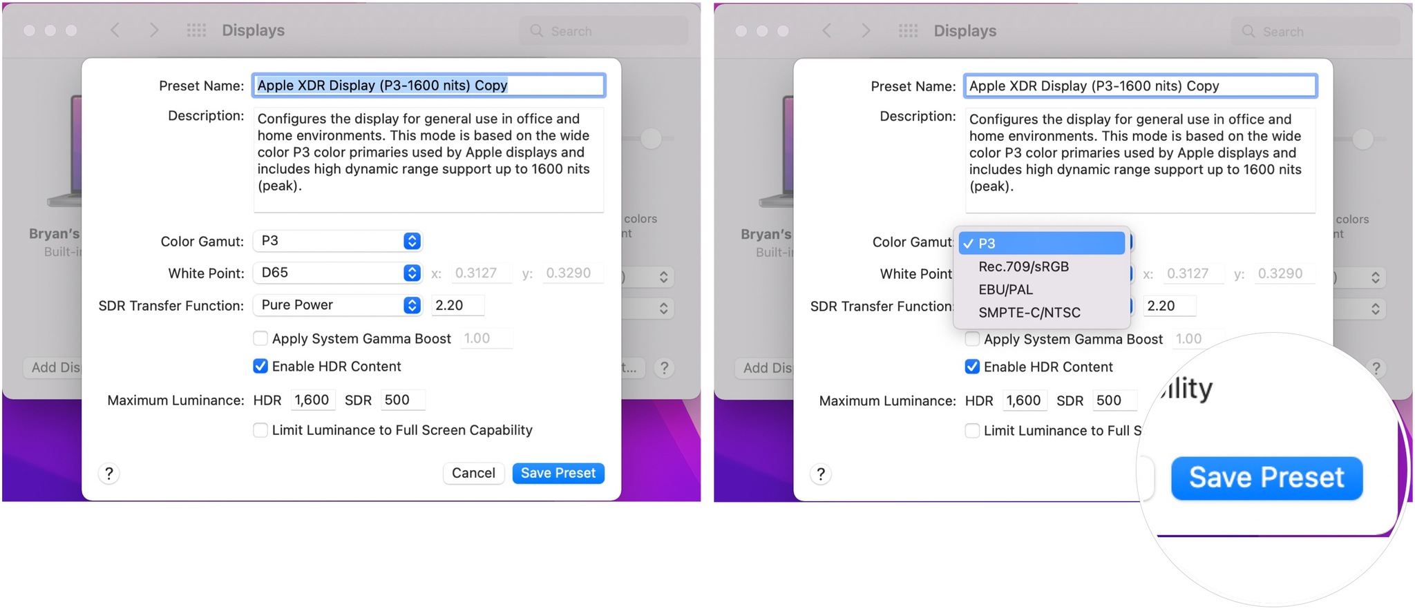 To create custom reference mode, choose a preset name and make your adjustments. Choose Save Preset