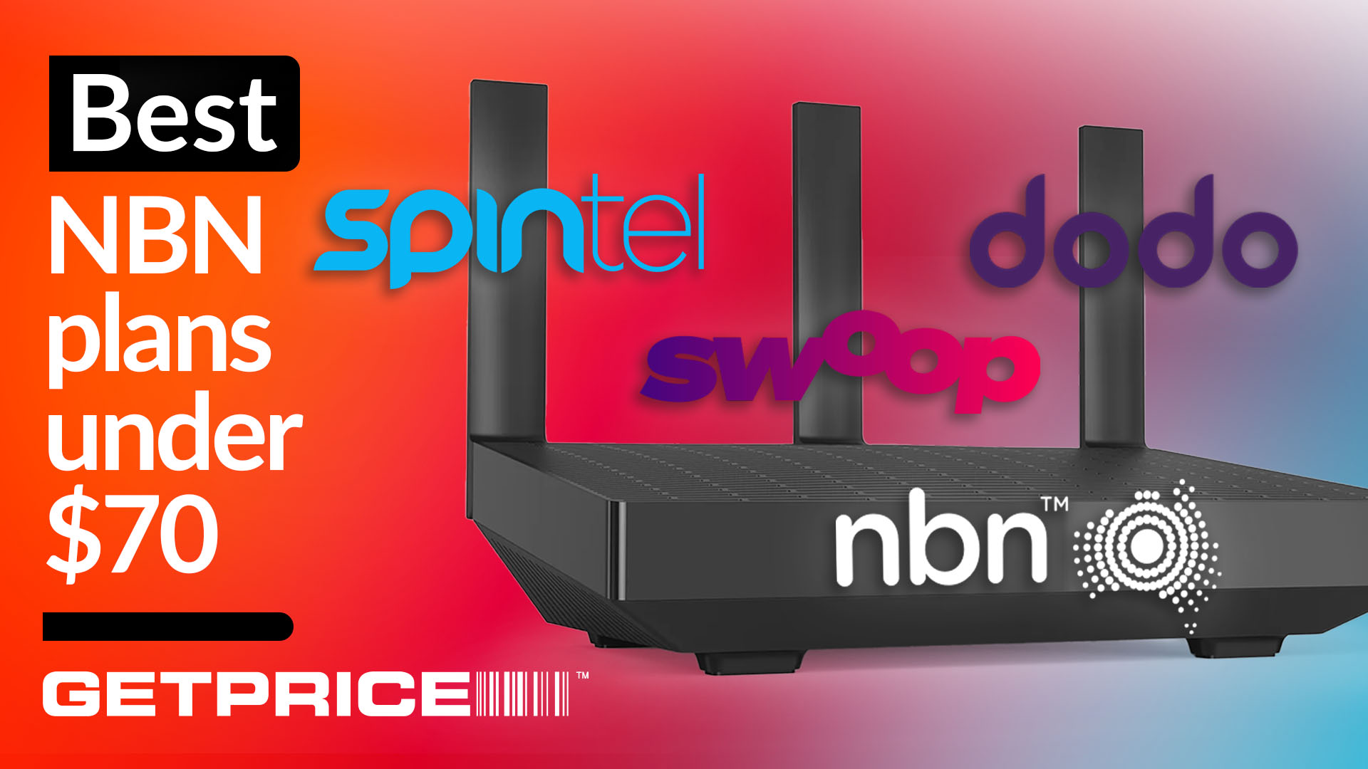 Red background with white writing that says Best NBN plans under $70 with a picture of a router and logos of NBN providers on it