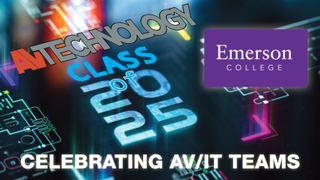 AV Technology Class of 2025, Emerson College
