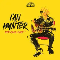 Ian Hunter - Defiance Part 1 (Sun, 2023)
