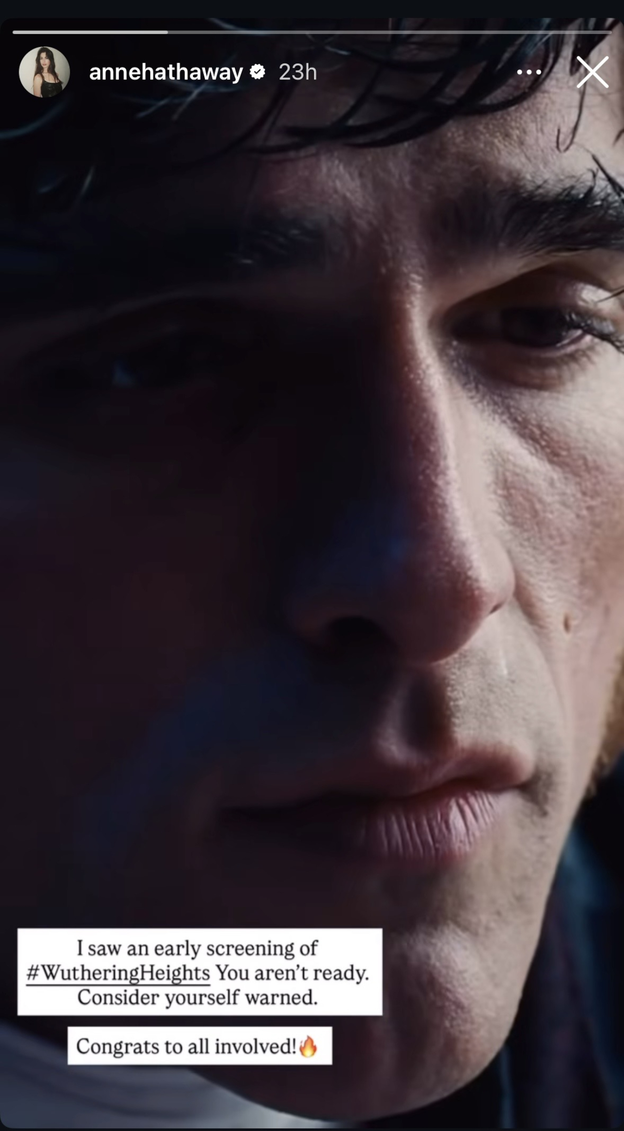 Anne Hathaway's rave review of Wuthering Heights on her Instagram stories.