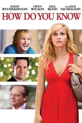 reese witherspoon paul rudd jack nicholson owen wilson how do you know poster