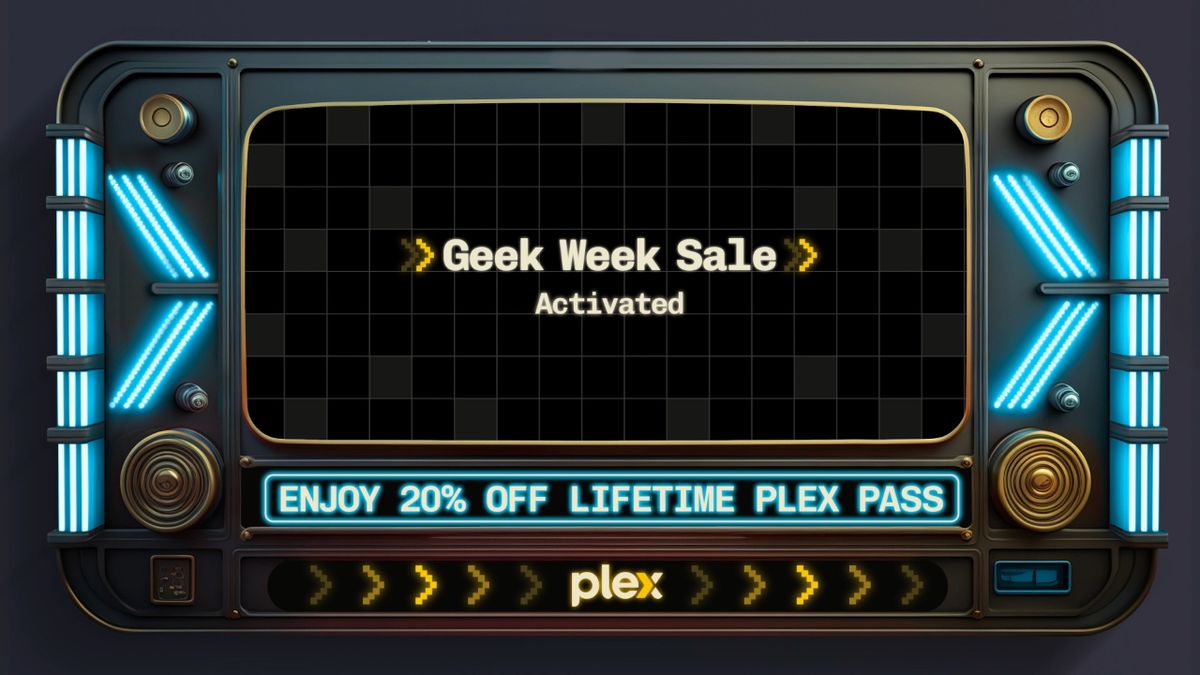 Plex Geek Week sale advertisement. 