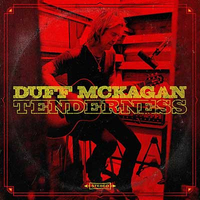 Duff McKagan: Tenderness