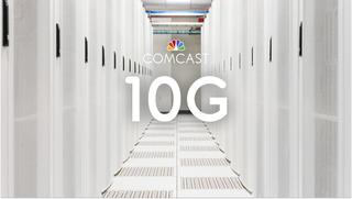Comcast 10G