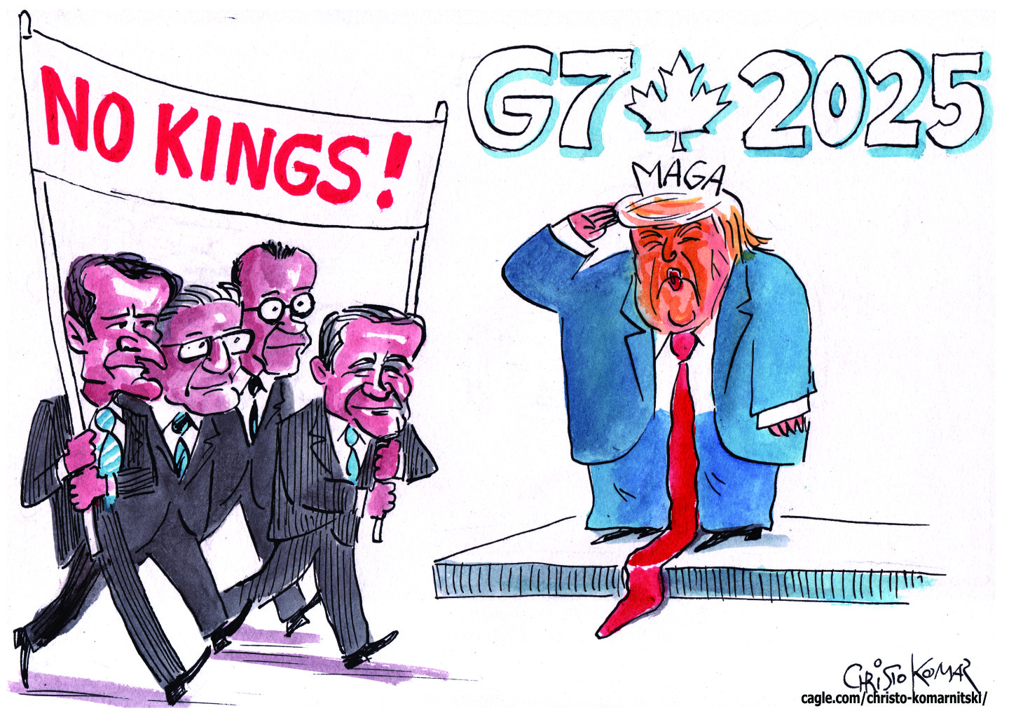 This cartoon shows Donald Trump on a reviewing stand at the G7 meeting in Canada. He salutes four other leaders of the G7 countries who are marching past with a "NO KINGS!" sign. The leaders are Emmanuel Macron, Keir Starmer, Friedrich Merz, and Mark Carney.