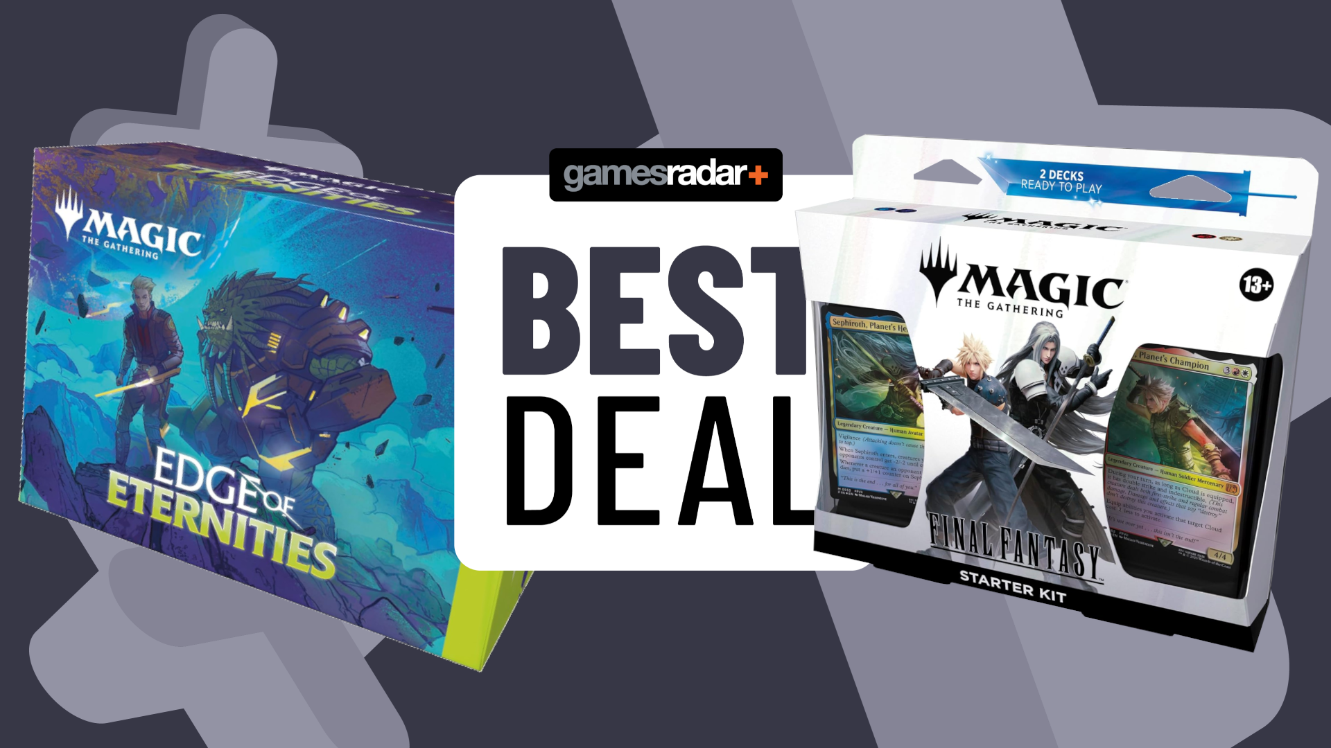 Edge of Eternities prerelease and Final Fantasy Starter Kit boxes on either side of a GamesRadar+ 'best deal' box, all against a gray background with crosses